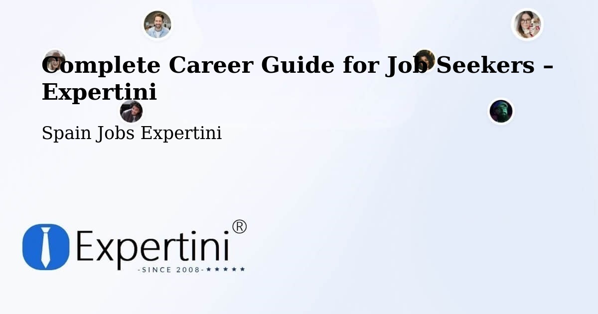Career Guide for Job Seekers – Olvera - Olvera, Spain Jobs Expertini